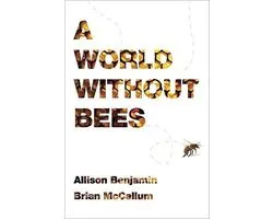 A World Without Bees