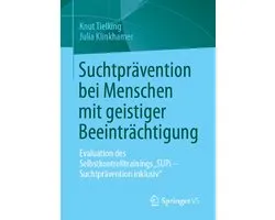 Education and Social Work (German Language) - Suchtprävention bei Menschen mit geistiger Beeinträchtigung