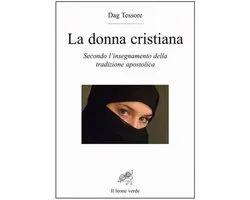 Lumina Mundi - La Donna Cristiana