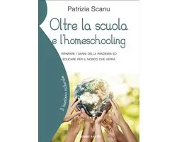 Il bambino naturale 85 - Oltre la scuola e l’homeschooling