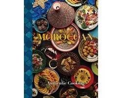 Moroccan: Authentic Cooking