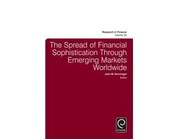 Research in Finance 32 - The Spread of Financial Sophistication Through Emerging Markets Worldwide