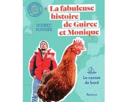Beaux livres - La fabuleuse histoire de Guirec et Monique
