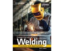 Welding: Principles and Applications, Cengage International Edition