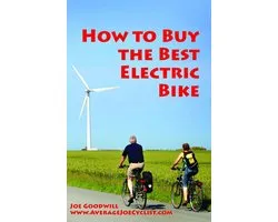 How to Buy the Best Electric Bike: An Average Joe Cyclist Guide