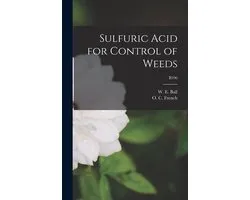 Sulfuric Acid for Control of Weeds; B596