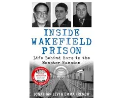 Inside Wakefield Prison