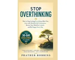 Mental Clarity Habits- Stop Overthinking