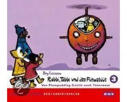 Robbi, Tobbi und das Fliewatüüt 3. Von Plumpudding Castle nach Tütermoor. CD