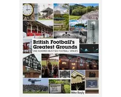 British Football's Greatest Grounds