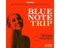 Blue Note Trip 2 - Sunrise / Sunset
