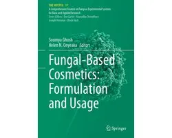 The Mycota17- Fungal-Based Cosmetics: Formulation and Usage