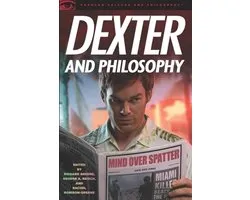 Dexter and Philosophy