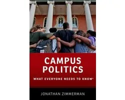 ISBN Campus Politics ( What Everyone Needs to Know ), Anglais, Couverture rigide, 160 pages
