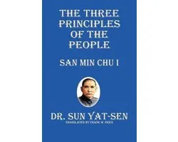 The Three Principles of the People - San Min Chu I
