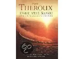 Theroux, Dark Star Safari