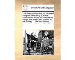 The merry companion; or, universal songster
