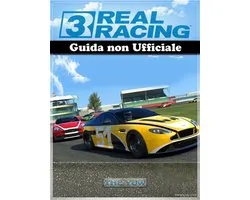 Real Racing 3 Guida Non Ufficiale