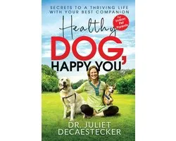 Healthy Dog, Happy You