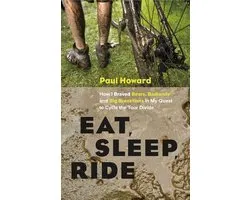 Eat, Sleep, Ride