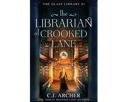 The Glass Library 1 - The Librarian of Crooked Lane