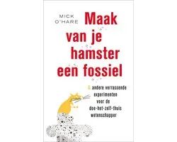 Maak van je hamster een fossiel