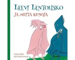 Leevi Lentolisko ja muita runoja