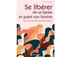 Hors Collection eso - Se libérer de sa lignée et guérir son féminin