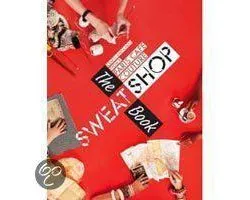 Sweat Shop - The Book