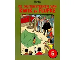 5 Guitenstreken van kwik en flupke