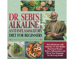 Dr.Sebi Alkaline and Anti-Inflammatory Diet for Beginners
