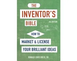 The Inventor's Bible, Fourth Edition