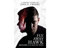 Fly Away Hawk, Before I Catch You