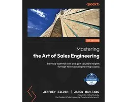 Mastering the Art of Sales Engineering