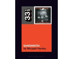 33 1/3 - The Clash's Sandinista!
