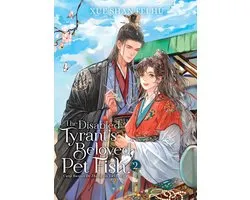 The Disabled Tyrant's Beloved Pet Fish: Canji Baojun De Zhangxin Yu Chong (Novel)-The Disabled Tyrant's Beloved Pet Fish: Canji Baojun De Zhangxin Yu Chong (Novel) Vol. 2