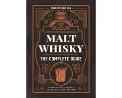 Malt Whisky: The Complete Guide