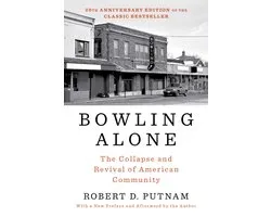 Bowling Alone: Revised and Updated