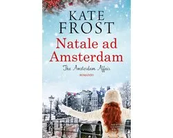 Natale ad Amsterdam. The Amsterdam Affair