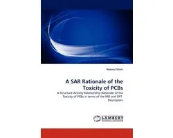 A SAR Rationale of the Toxicity of PCBs