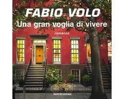 Una gran voglia di vivere