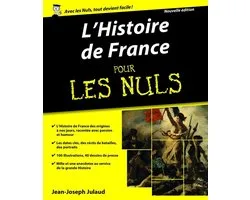 Pour les nuls - L'Histoire de France pour les nuls