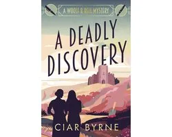 The Woolf & Bell Mysteries 1 - A Deadly Discovery