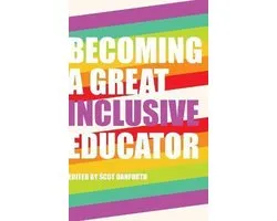 Becoming a Great Inclusive Educator