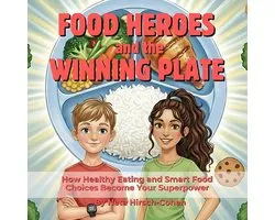 Food Heroes and the Winning Plate