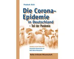 Die Corona-Epidemie in Deutschland - Teil der Pandemie