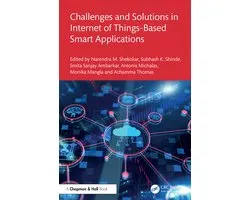 Challenges and Solutions in Internet of Things-Based Smart Applications