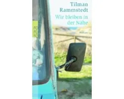 Wir bleiben in der Nähe