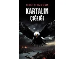 Kartalın Çığlığı