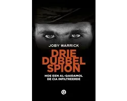 Driedubbelspion | Joby Warrick